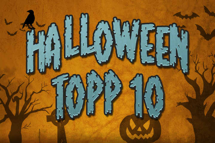 Halloween 2013 Top10 List